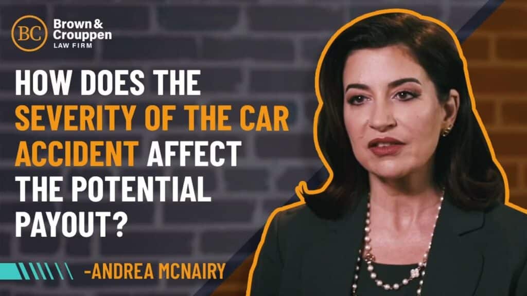 Attorney Andrea McNairy talks on the severity of a car accident and it's potential payout