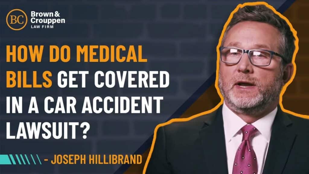 Attorney Joe Hillebrand on how medical bills get covered in a car accident lawsuit